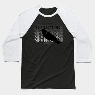 Quoth the Raven 'Nevermore' Baseball T-Shirt